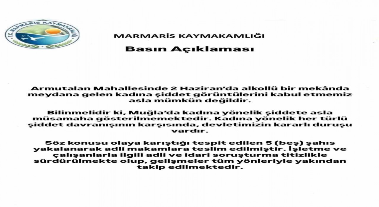 Marmaris Kaymakamlığından kadına şiddet olayına sert tepki