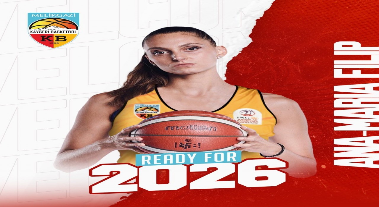 Melikgazi Kayseri, Ana Maria Filip kadrosuna kattı