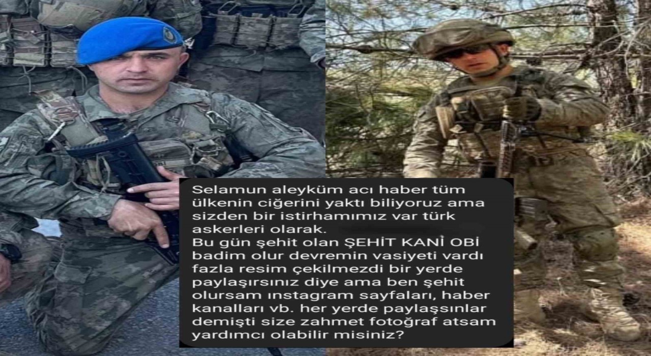 Ordulu şehidin vasiyeti: Şehit olursam fotoğraflarım her yerde paylaşılsın