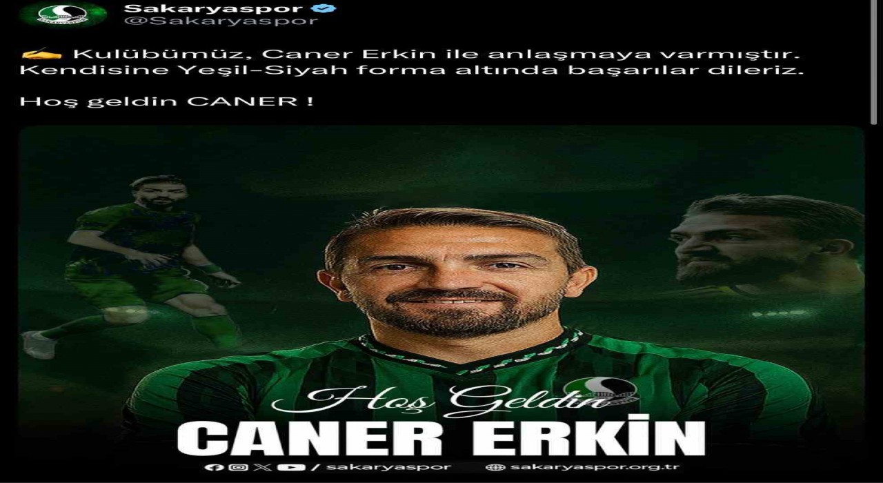 Sakaryaspor Caner Erkini kadrosuna kattı