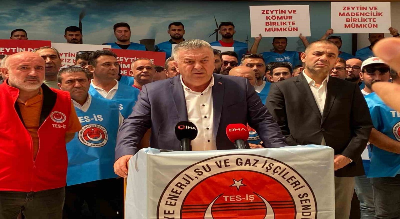 TES-İŞ Genel Başkanı Kabaloğlu: Biz zeytini de koruyacağız, madeni de koruyacağız, istihdamı da geliştireceğiz