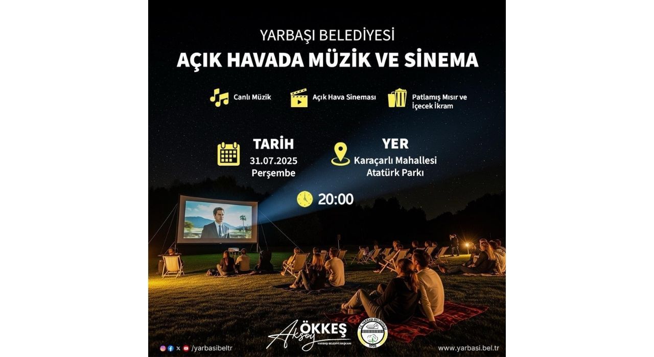 Yarbaşı Belediyesi’nden Yaz Akşamlarına Özel Etkinlik
