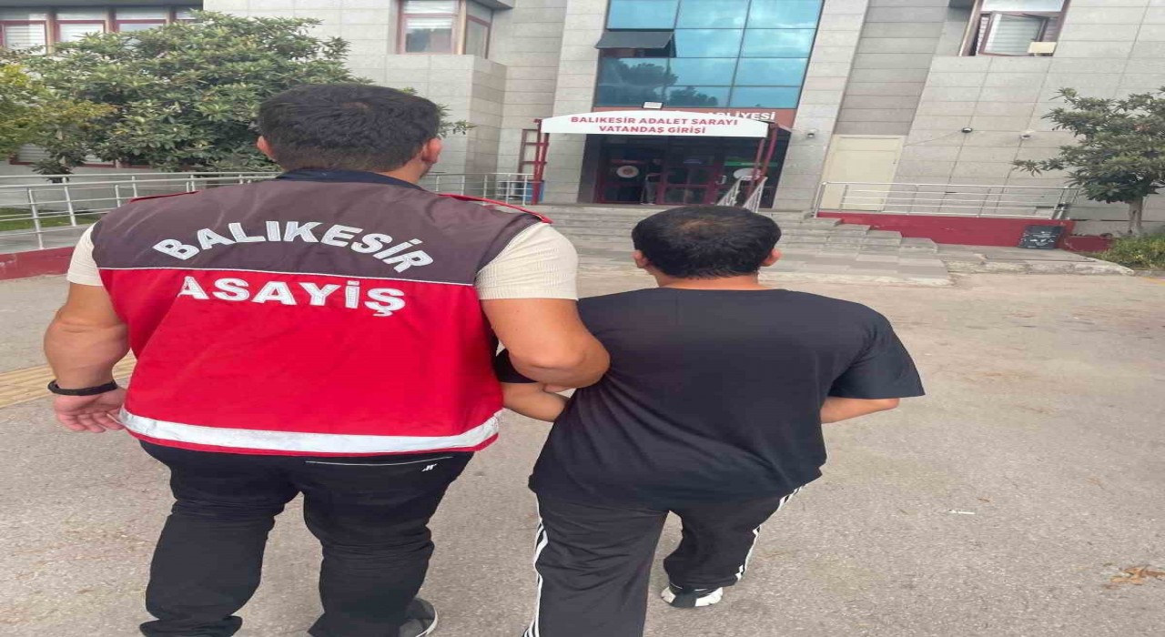 22 yıl hapis cezasıyla aranan şahıs Balıkesirde yakalandı