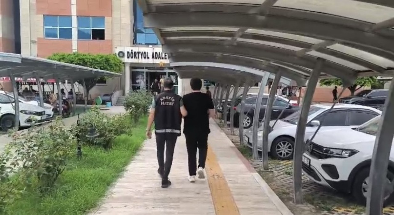 Dörtyolda 4 yıl 2 ay kesinleşmiş hapis cezası bulunan şahıs yakalandı