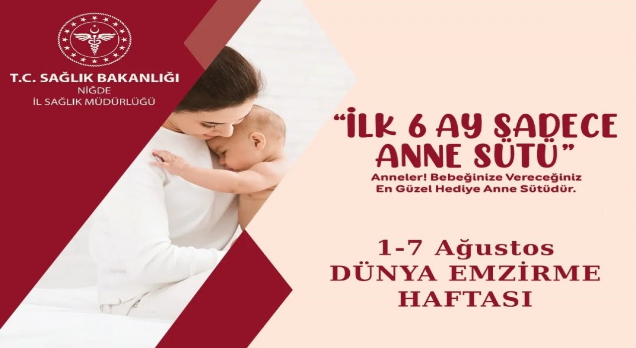 Dünya Emzirme Haftasında anne sütünün önemi vurgulandı