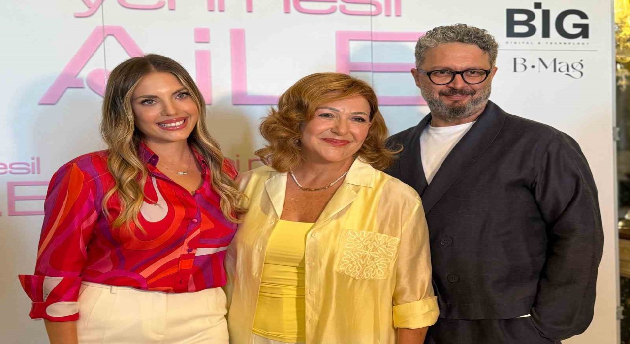 Eda Ece, Sumru Yavrucuk ve İbrahim Selim Yeni Nesil Aile dizisinde buluşuyor