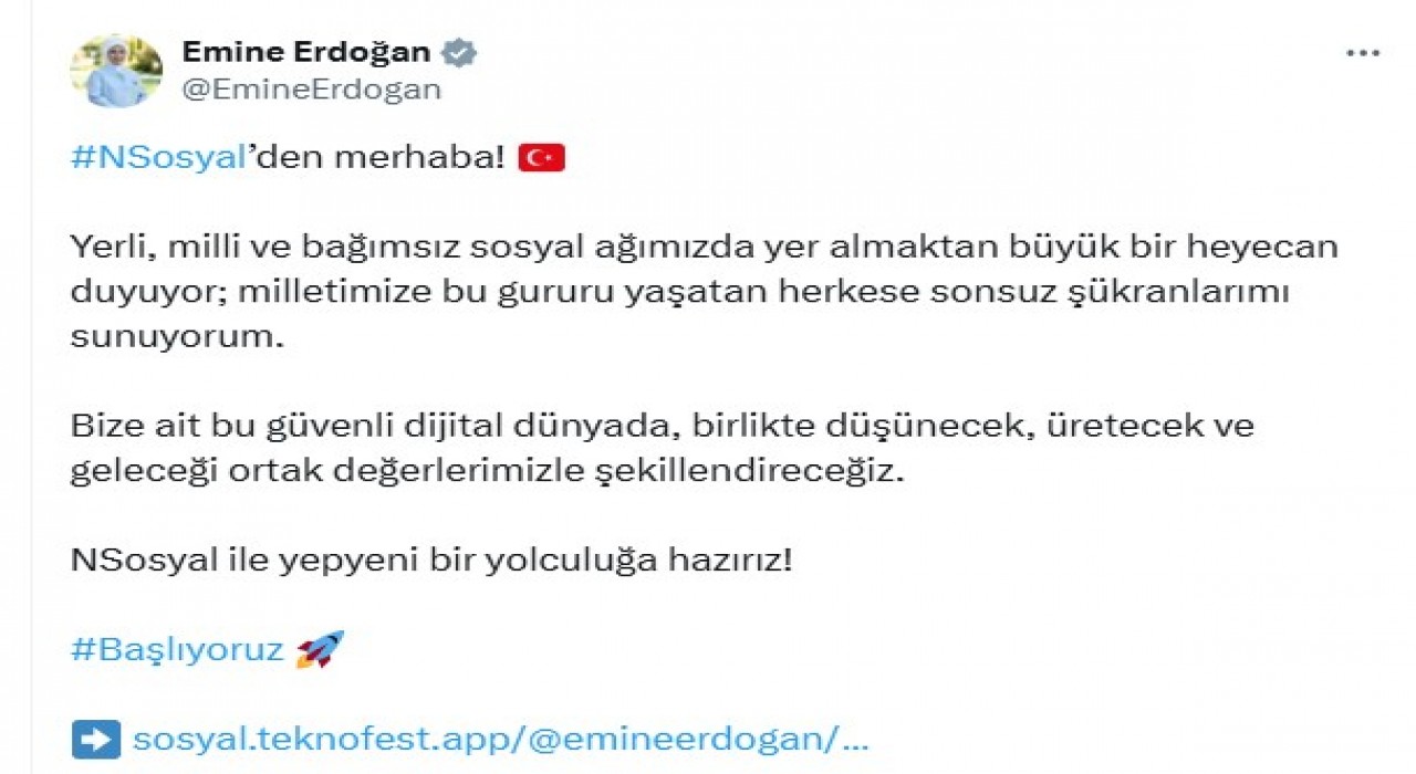 Emine Erdoğan, NSosyalden ilk paylaşımını yaptı: