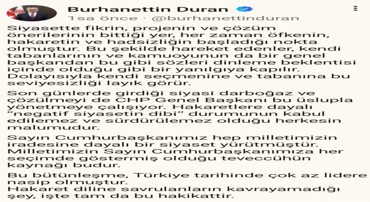 İletişim Başkanı Duran: Hakaret dilinden Özelin bir an önce kurtulması gerekiyor