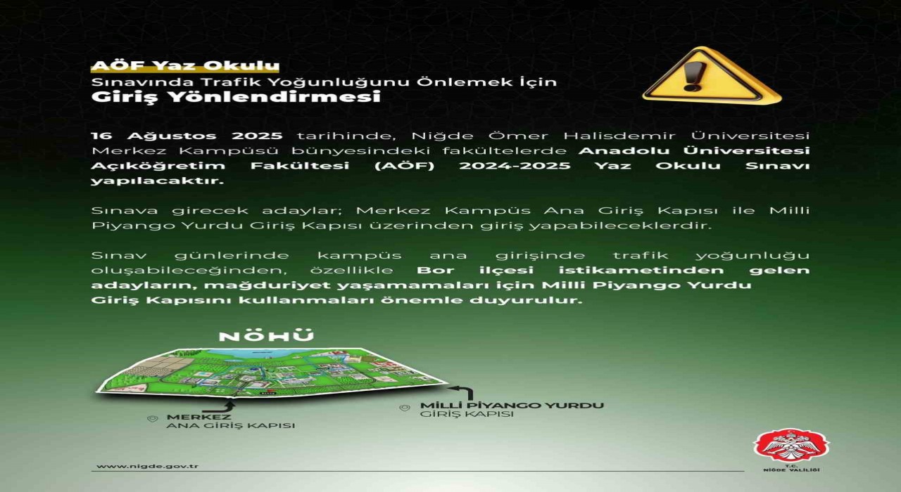 Niğde Valiliğinden AÖF Sınavında giriş yönlendirmesi uyarısı