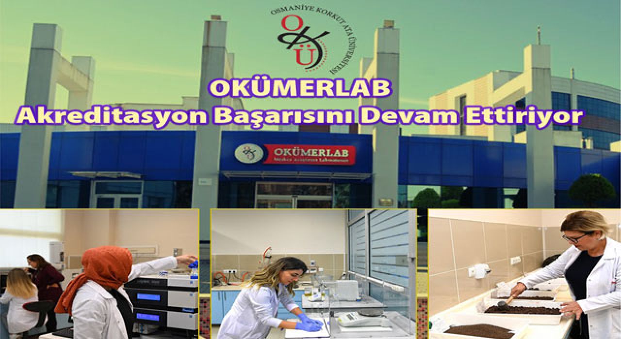OKÜMERLAB, TÜRKAK Akreditasyonunu Yeniledi