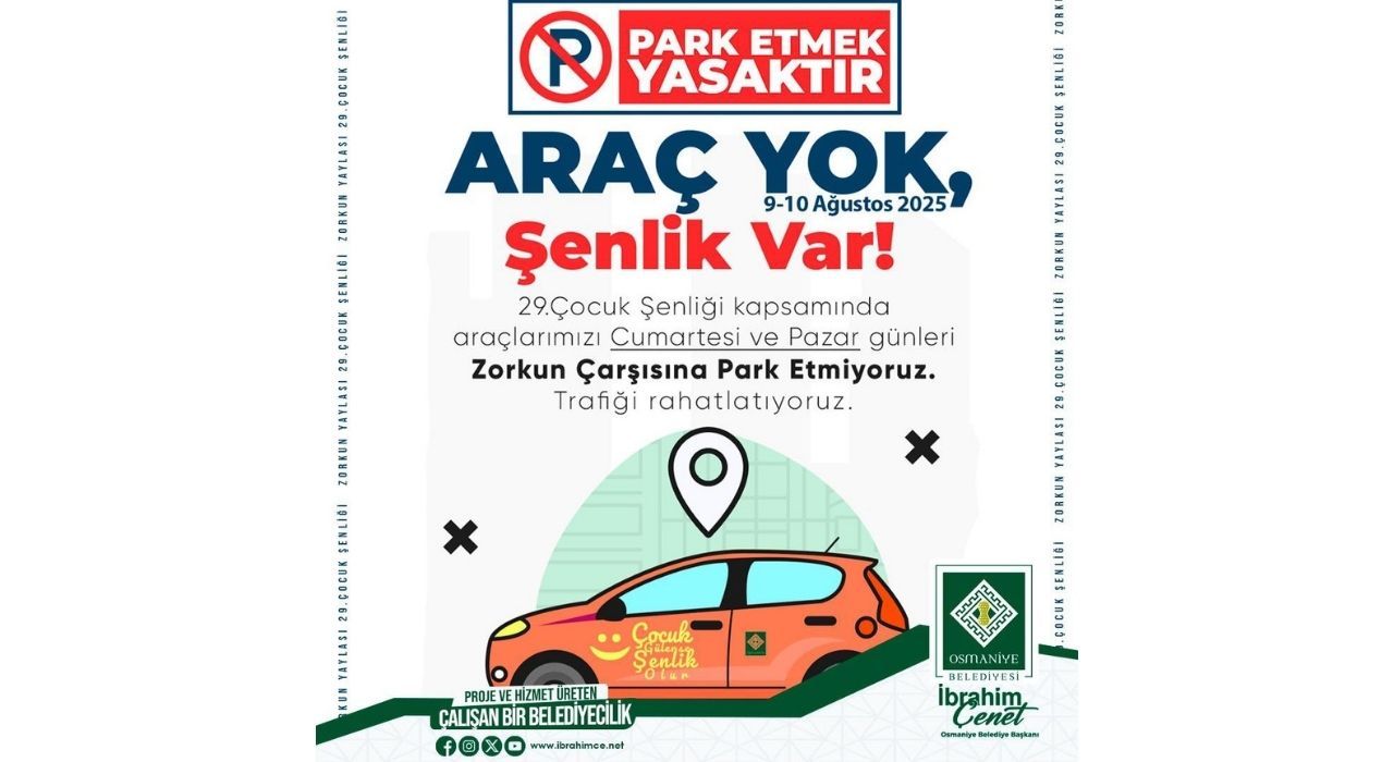 Osmaniye’de Çocuk Şenliği Finali ve Konser İçin Trafik Düzenlemesi