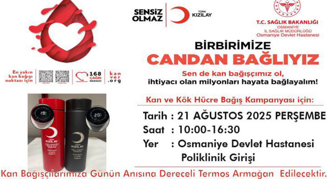 Osmaniye’de Kan Bağışı Kampanyası: Bir Bağış Üç Hayat!