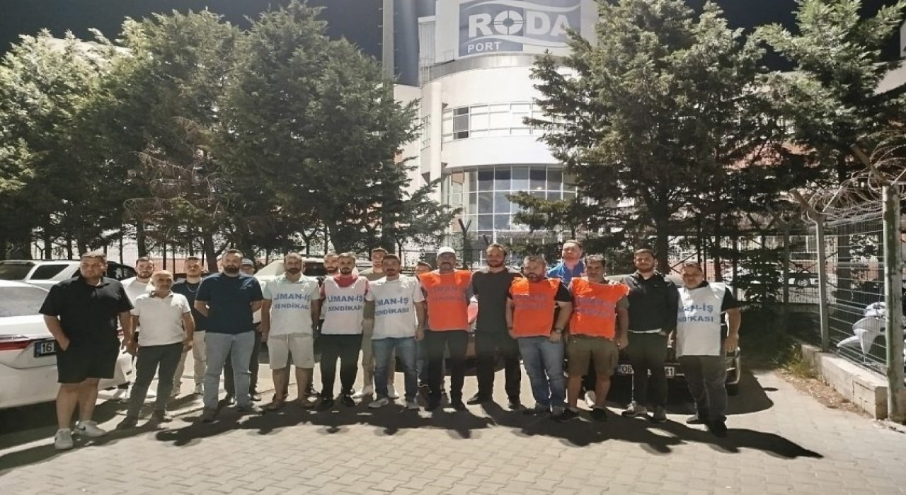 Roda Limanında işçi kıyımı devam ediyor: 20 kişi daha işten çıkarıldı