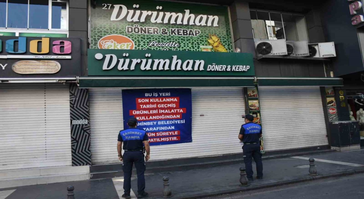 Şahinbeyde tarihi geçmiş ürün kullanan dürümcüye kapatma cezası