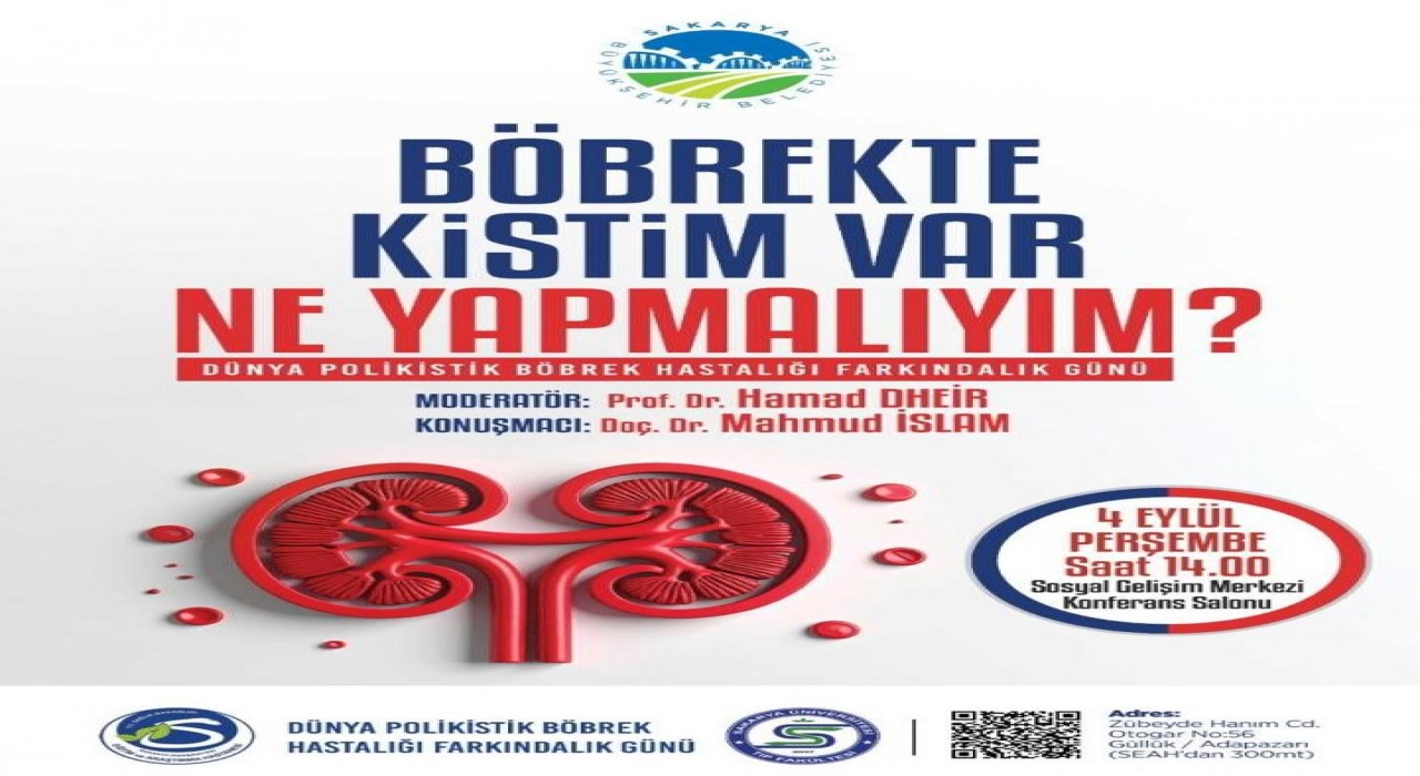 Sakaryada Polikistik Böbrek Hastalığı farkındalık konferansı düzenlenecek