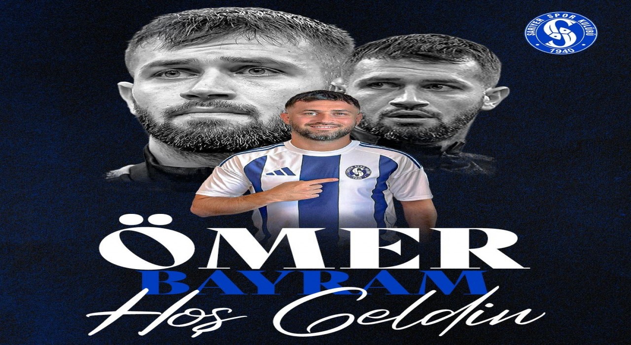 Sarıyer, Ömer Bayramı kadrosuna kattı