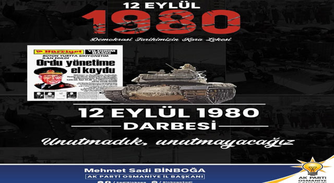 AK Parti Osmaniye’den 12 Eylül Paylaşımı