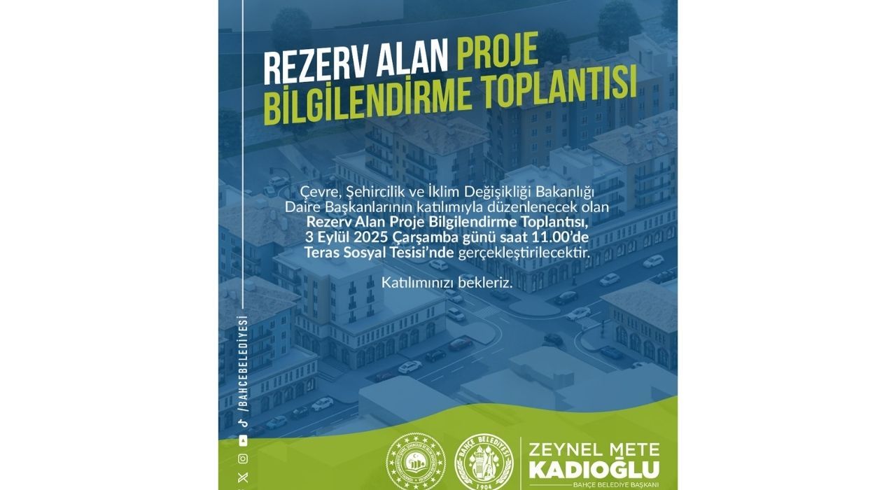 Bahçe’de Rezerv Alan Projesi Toplantısı Düzenlenecek