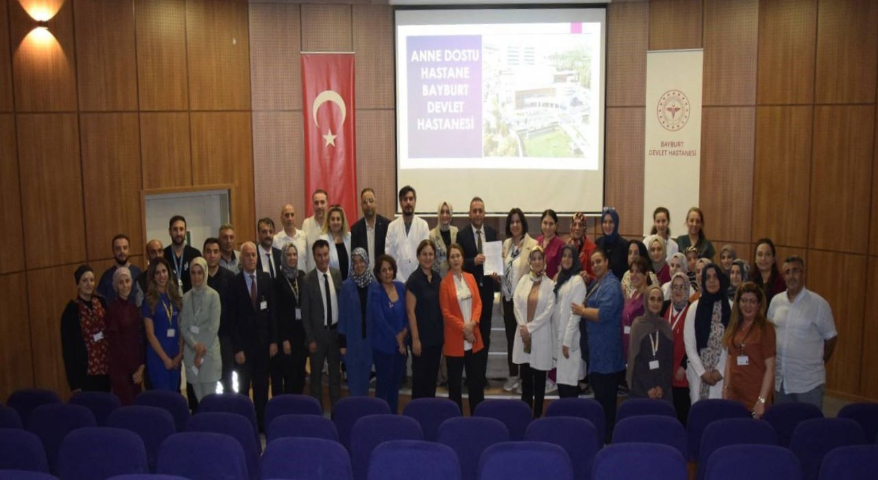 Bayburt Devlet Hastanesi ‘Anne Dostu Hastane ünvanı aldı