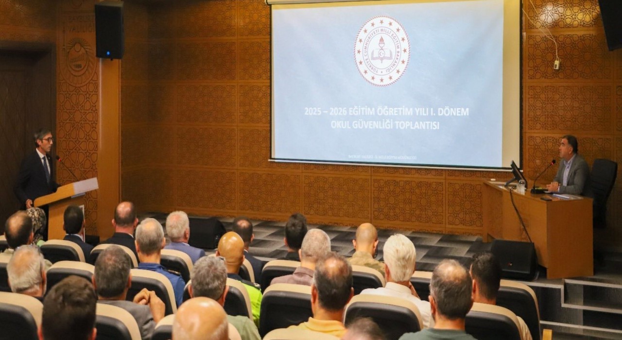 Bayburtta Okul Güvenliği Toplantısı yapıldı