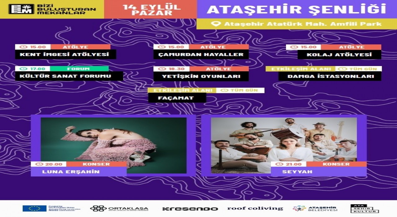 Bizi Buluşturan Mekanlar Şenliği 14 Eylülde Ataşehirde düzenlenecek