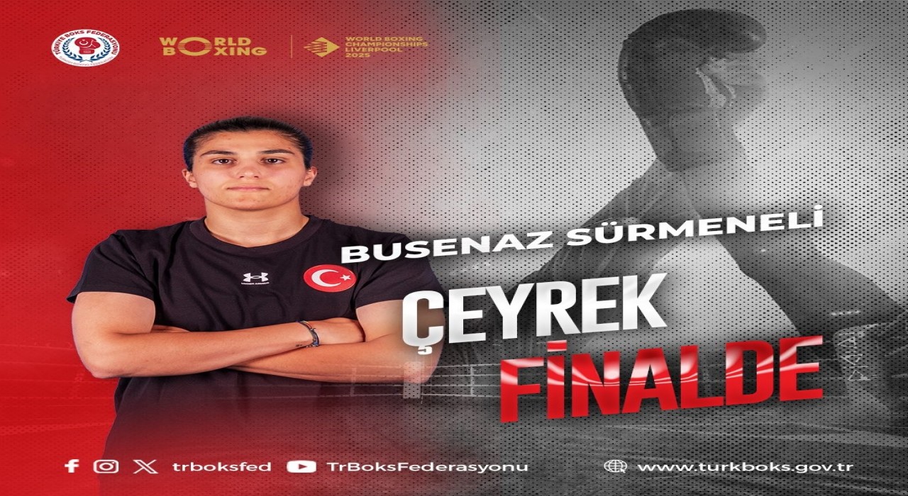 Busenaz Sürmeneli, Dünya Boks Şampiyonasında çeyrek finalde