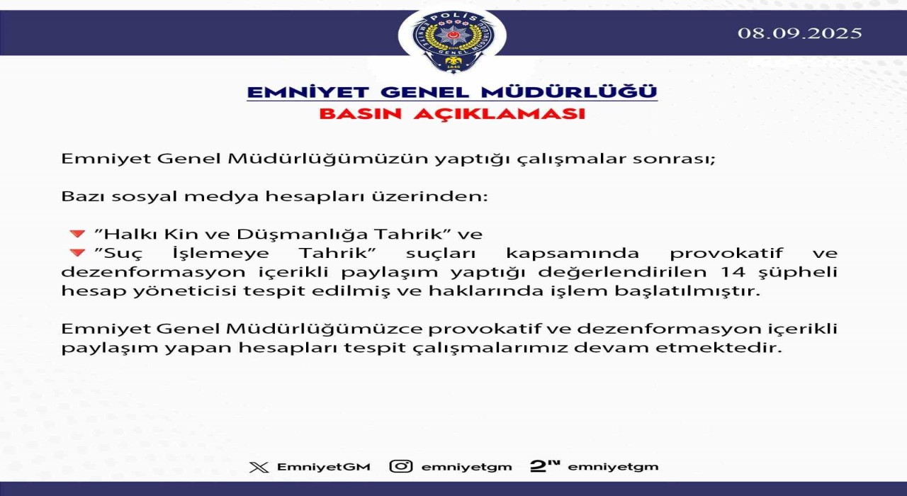 Dezenformasyon içerikli paylaşım yapan 14 şüpheli hesap yöneticisi hakkında işlem başlatıldı