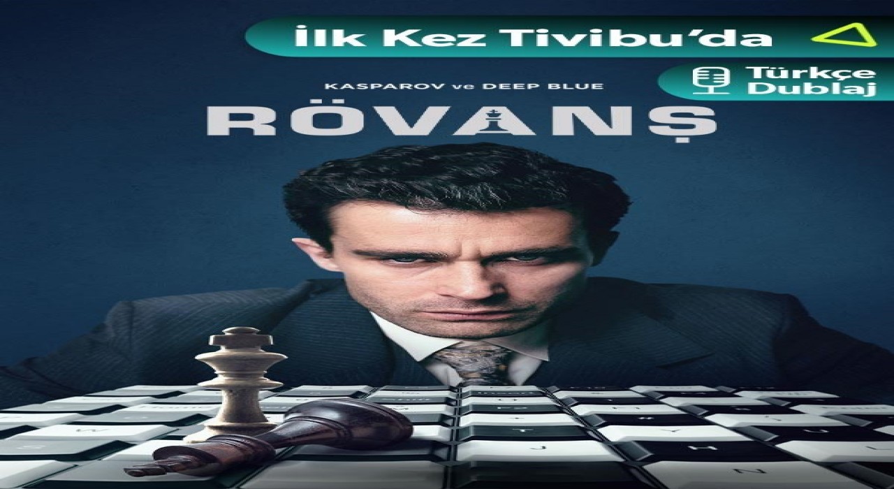 Kasparov ve Deep Blue: Rövanş Tivibuda izleyicilerle buluşuyor