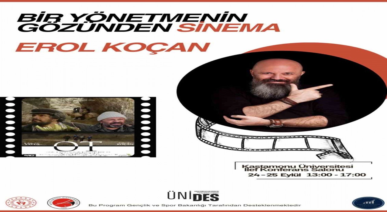 Kastamonu Üniversitesinde Yönetmen Erol Koçan öğrencilerle buluşuyor