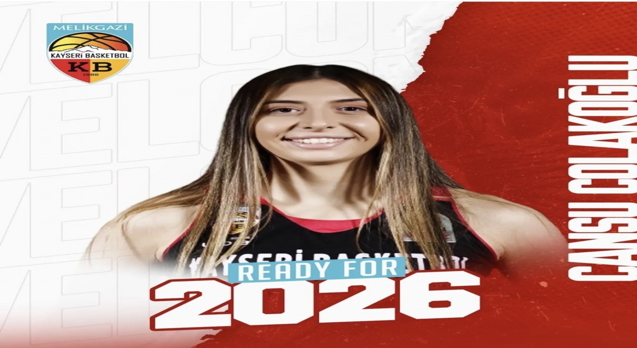 Melikgazi Kayseri, Cansu Çolakoğlunu kadrosuna kattı