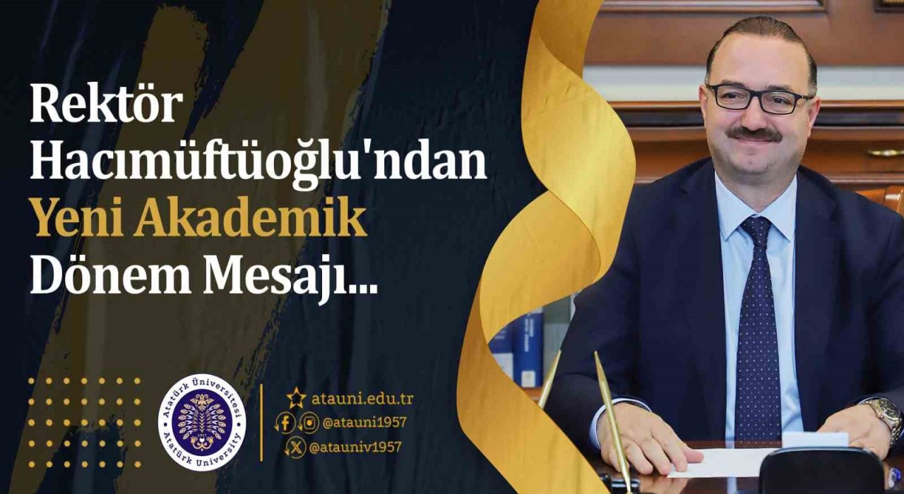 Rektör Hacımüftüoğlundan yeni akademik dönem mesajı