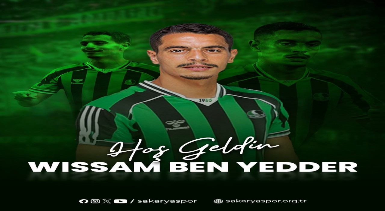Sakaryaspor, Wissam Ben Yedderi kadrosuna kattı