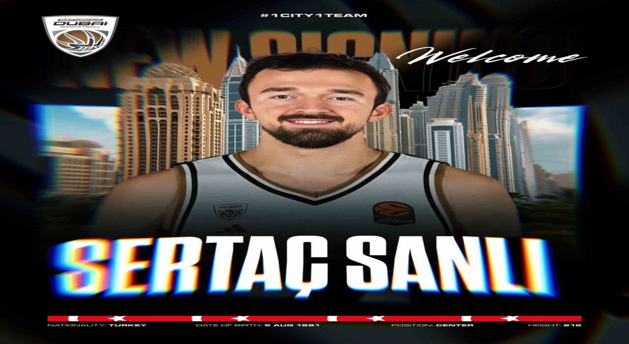 Sertaç Şanlı, Dubai Basketbola transfer oldu
