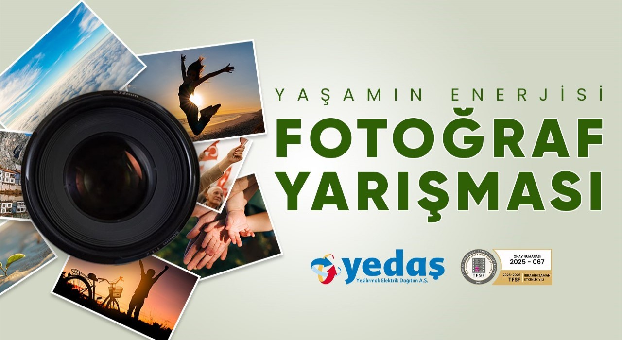 Yaşamın Enerjisi Ulusal Fotoğraf Yarışması başladı