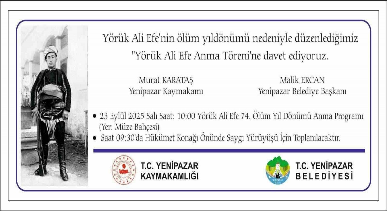 Yenipazarda Yörük Ali Efe 74. ölüm yıl dönümünde anılacak