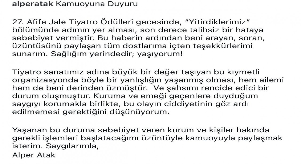 Afife Jale Tiyatro Ödüllerinde akılalmaz hata: Oyuncu Alper Atak hayatını kaybedenler arasında anıldı