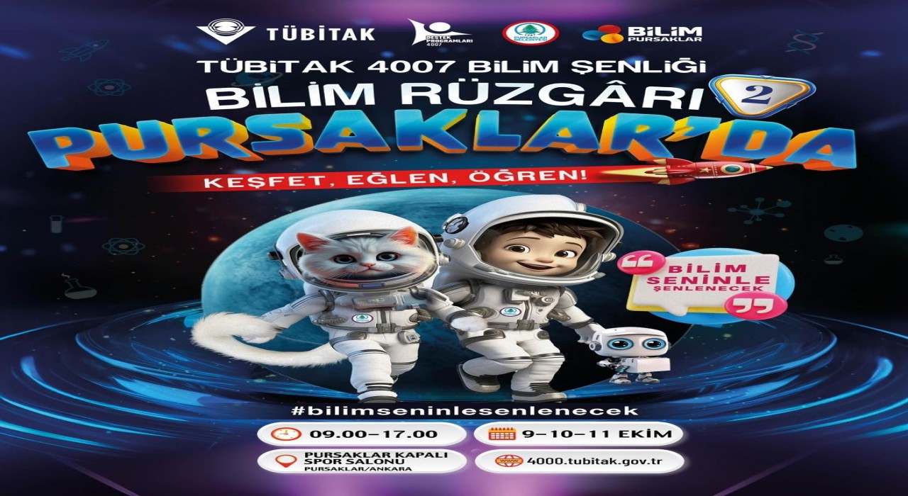Ankarada TÜBİTAK 4007 Bilim Şenliği başlıyor