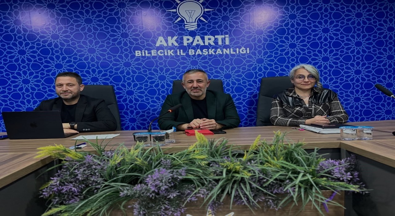 Bilecikte AK Parti İl Yönetimi bir araya geldi