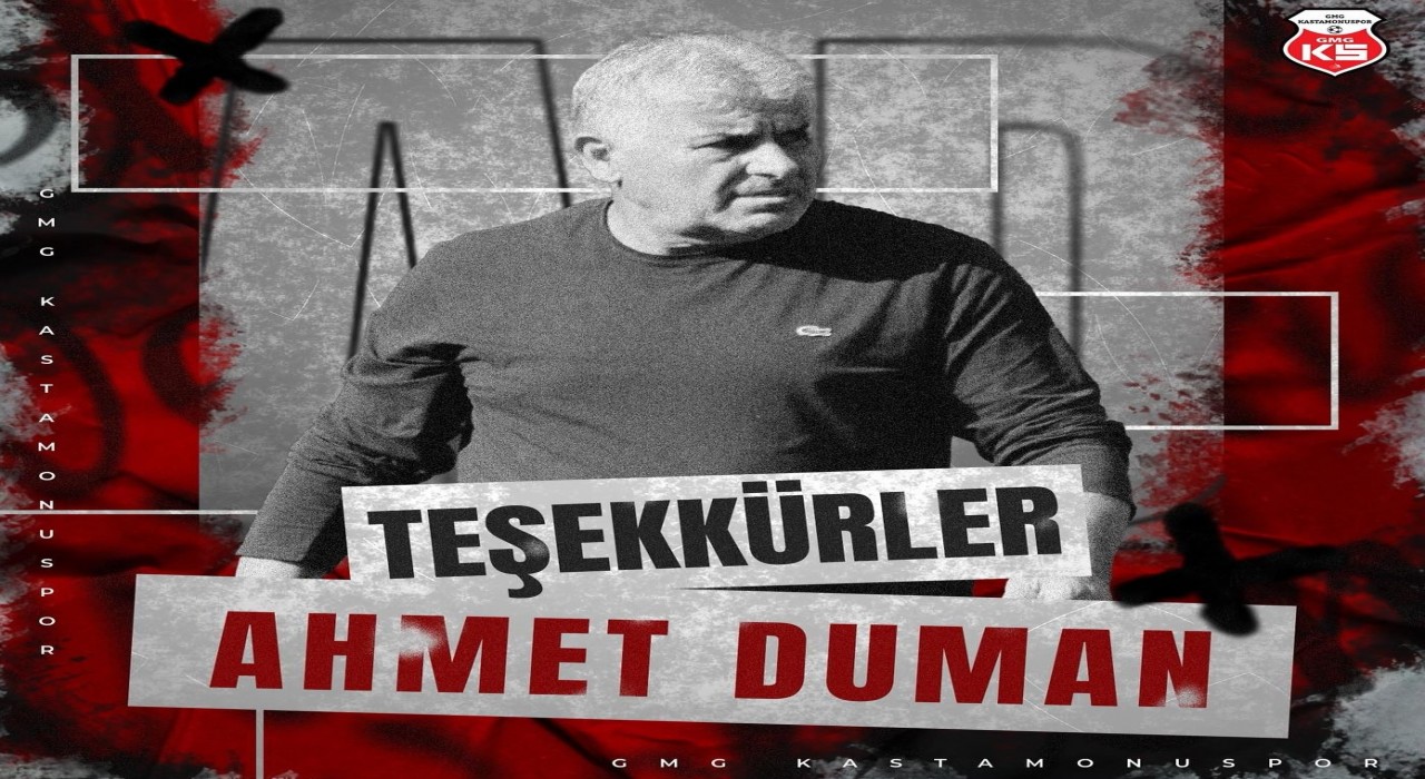 Kastamonuspor ile Teknik Direktör Ahmet Duman yollarını ayırdı