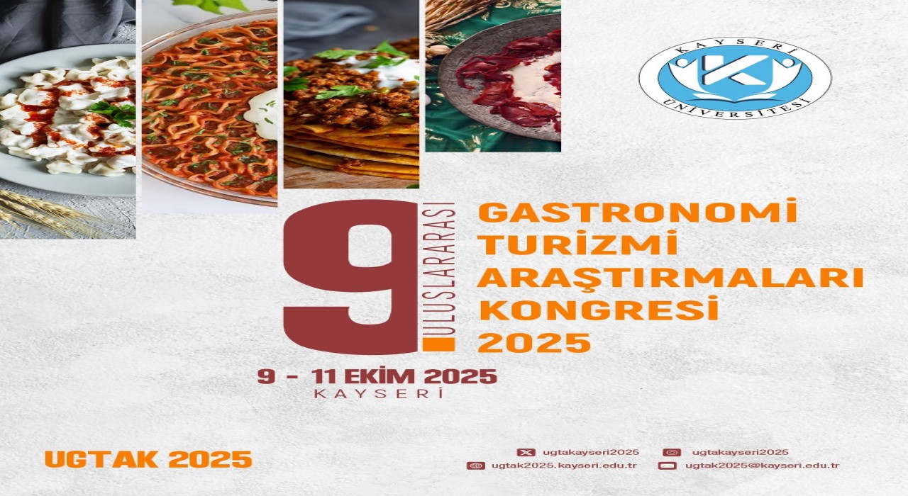 KAYÜ; 9. Uluslararası Gastronomi Turizmi Araştırmaları Kongresine ev sahipliği yapacak