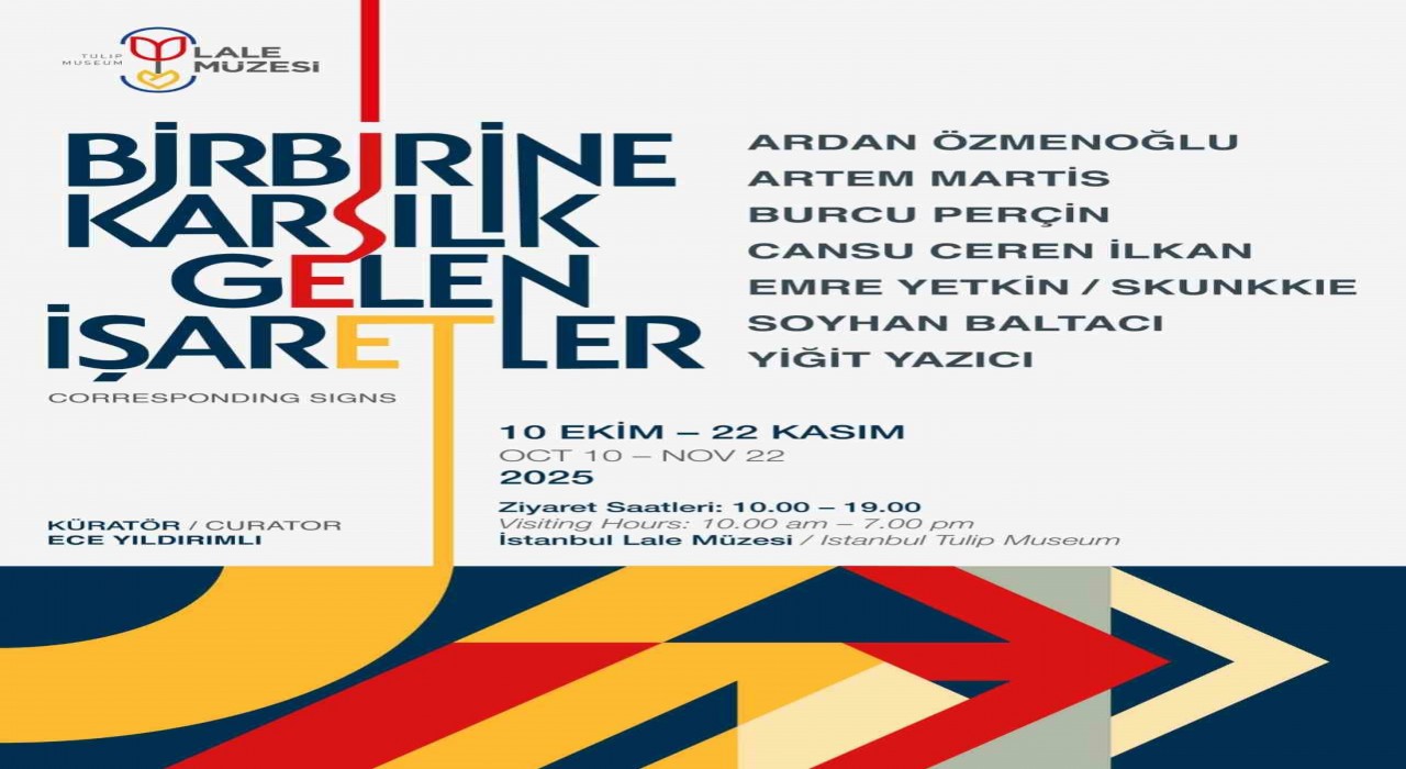 Lale Müzesi ‘Birbirine Karşılık Gelen İşaretler sergisi ile yeniden kapılarını açıyor