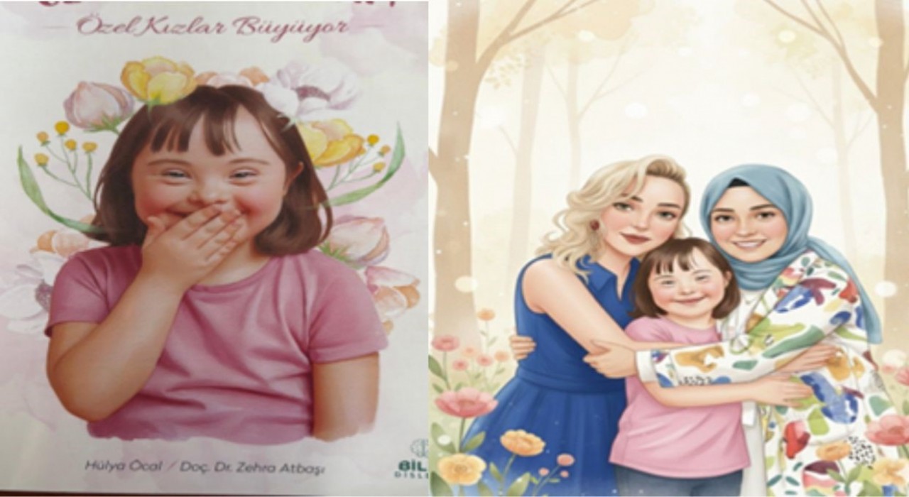 Özel kız çocukları için ilk yerli kaynak: Özel Günümdeyim - Özel Kızlar Büyüyor