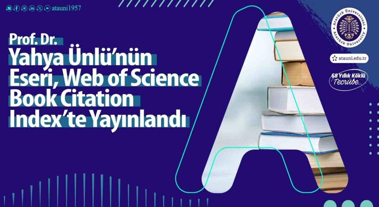 Prof. Dr. Yahya Ünlünün eseri, Web Of Science Book Citation Indexte yayınlandı