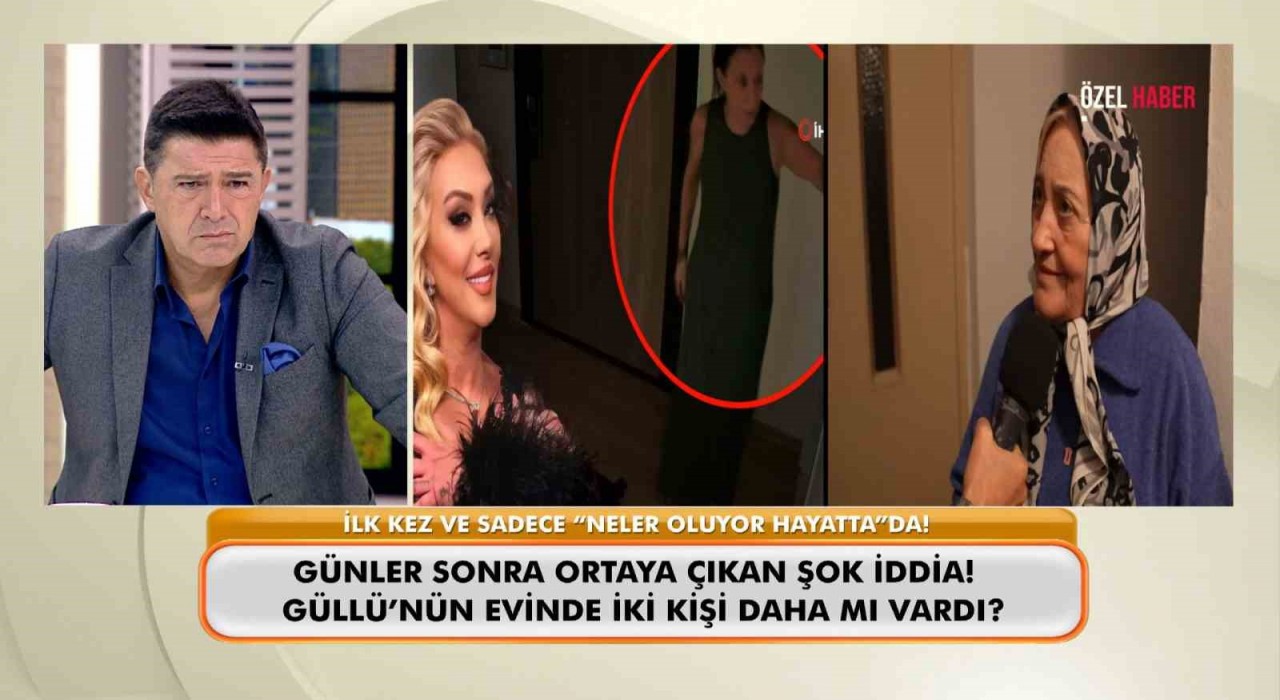 Sanatçı Güllünün ölümüne dair yeni detaylar