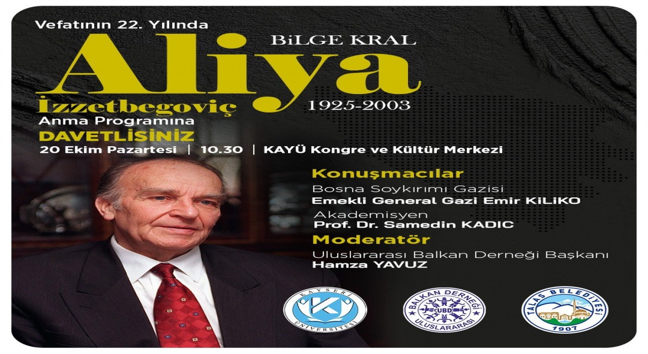 Talas Belediyesinden Bilge Kral Aliya İzzetbegoviçe anlamlı anma