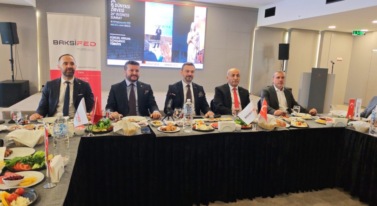 26. İş Dünyası Zirvesi Antalyada