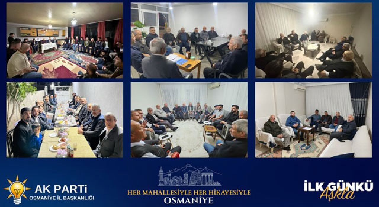 AK Parti Osmaniye Teşkilatı 136 Mahallede Halkla Buluştu