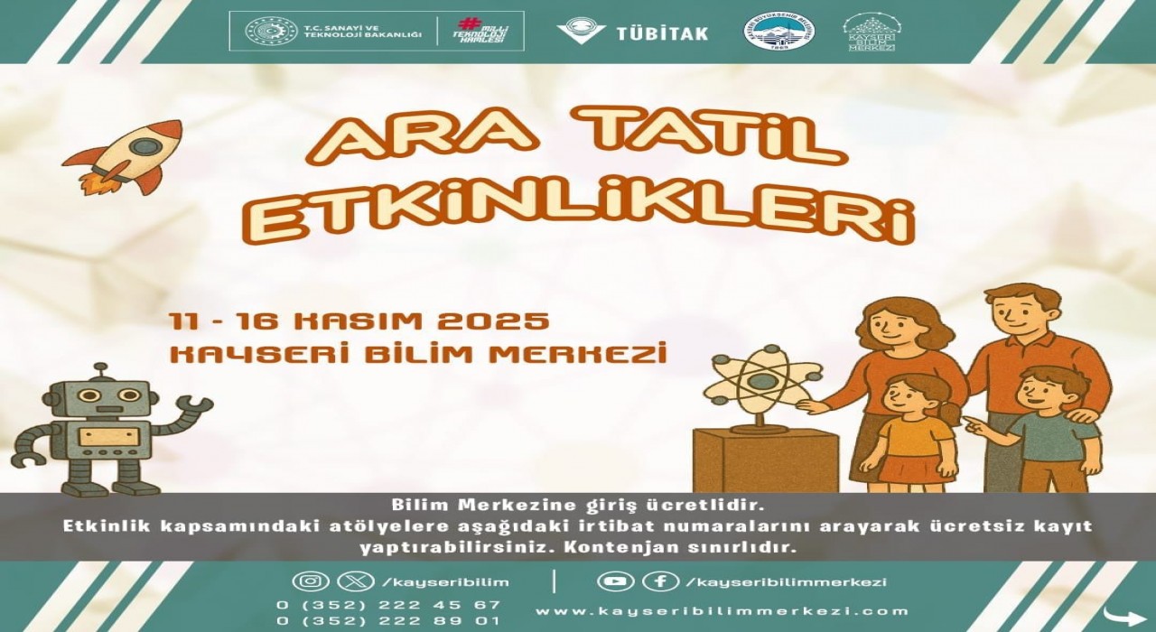 Ara tatilde öğrenciler, Bilim Merkezinde buluşacak