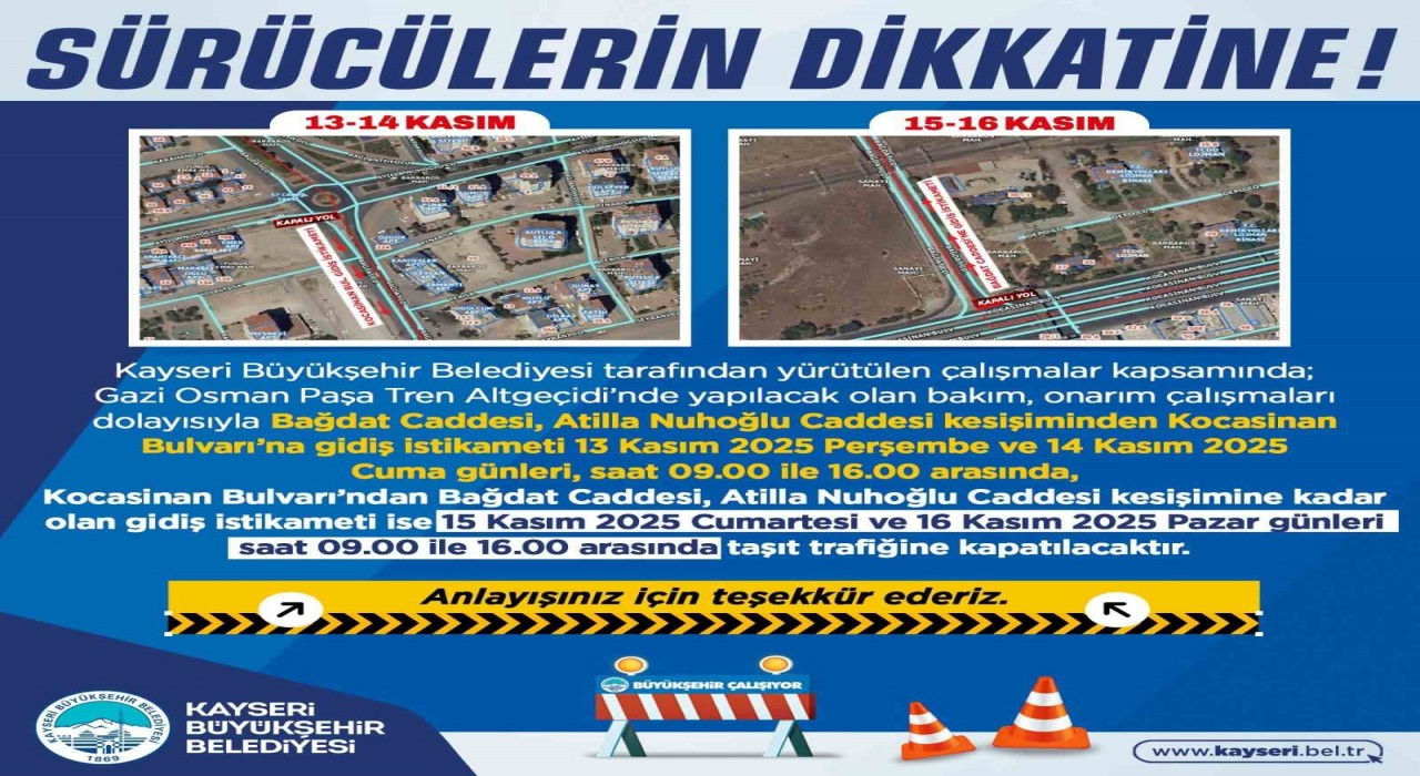 Büyükşehir Belediyesinden sürücülere ‘onarım çalışması uyarısı