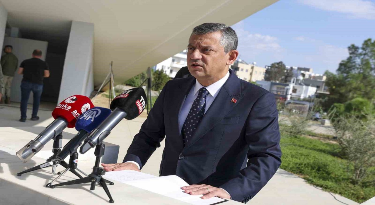 CHP Genel Başkanı Özgür Özel, Kuzey Kıbrıs Türk Cumhuriyetinde